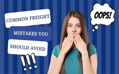 Freight Forwarding Mistakes Logistics Operation Errors
